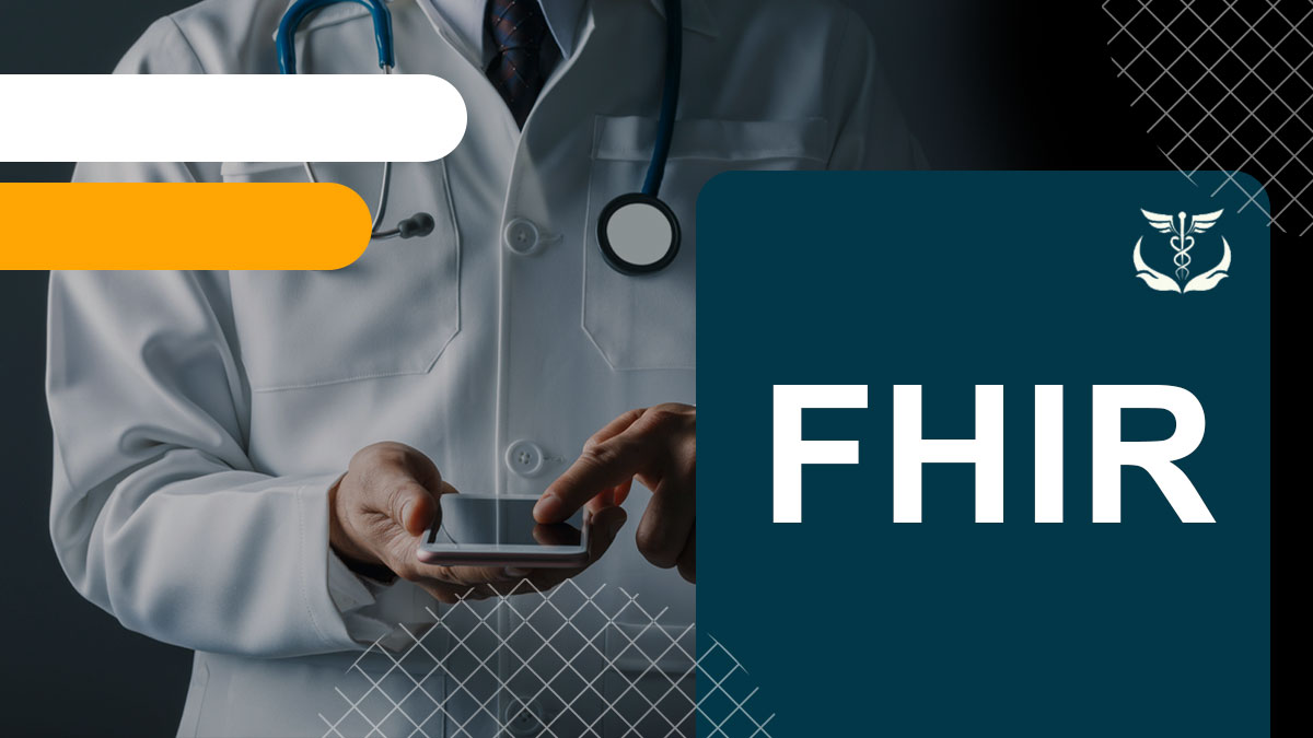 FHIR – The Future of Healthcare Data Standardization