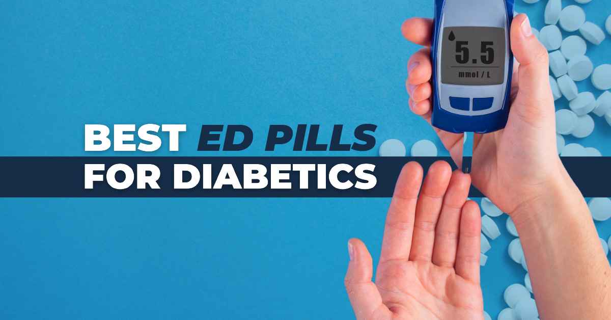 Best ED pills for diabetics